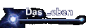 Das Leben